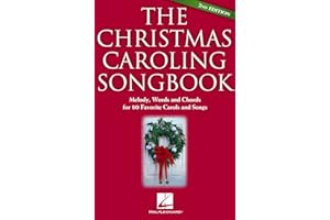 The Christmas Caroling Songbook - 2nd Edition | 80 Classic Holiday Carols with Lyrics, Chords and Melody | Easy Christmas Sing-Along Music Book for Piano Guitar and Voice | Perfect for Choirs