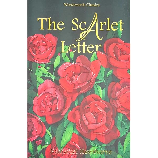 The Scarlet Letter (Centenary Edition of the Works of Nathaniel