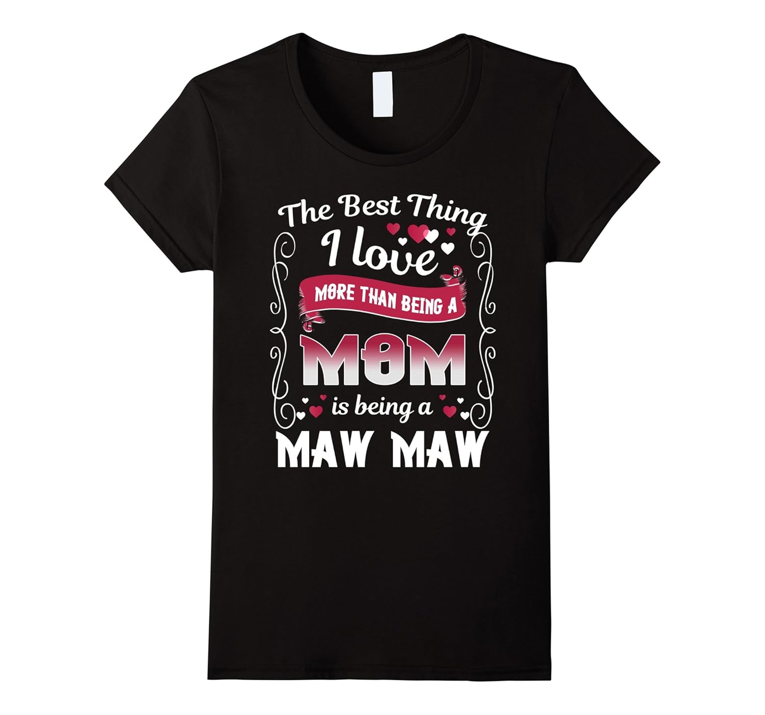 maw maw t shirts
