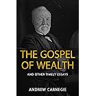 The Gospel of Wealth and Other Timely Essays