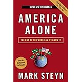 AMERICA ALONE: The End of the World As We Know It