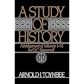 A Study of History, Vol. 1: Abridgement of Volumes I-VI