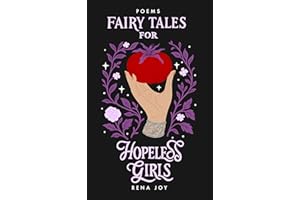 Fairy Tales for Hopeless Girls