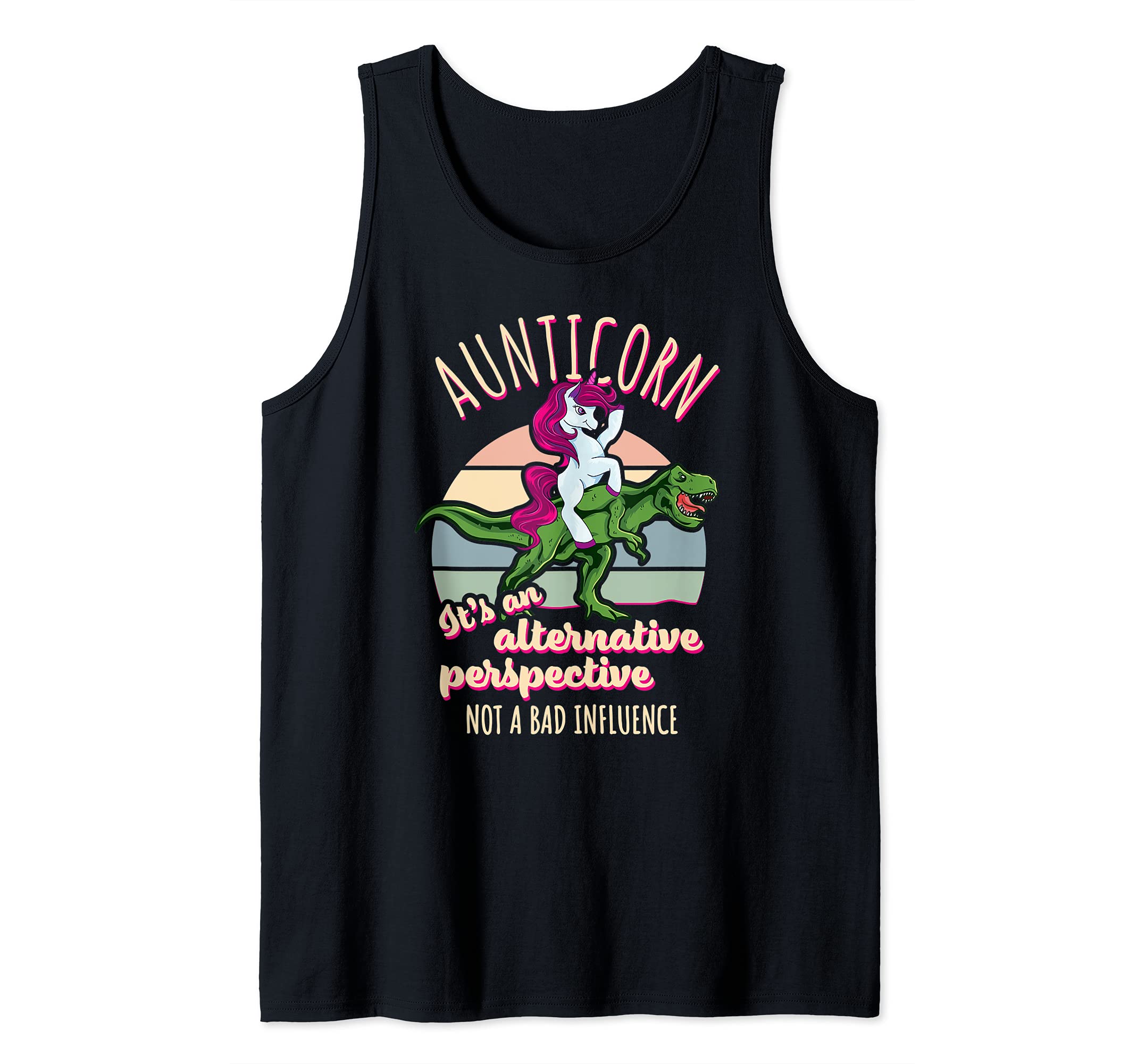 Auntie Unicorn Not Bad Influence Aunt T-Rex Rodeo Aunticorn Tank Top