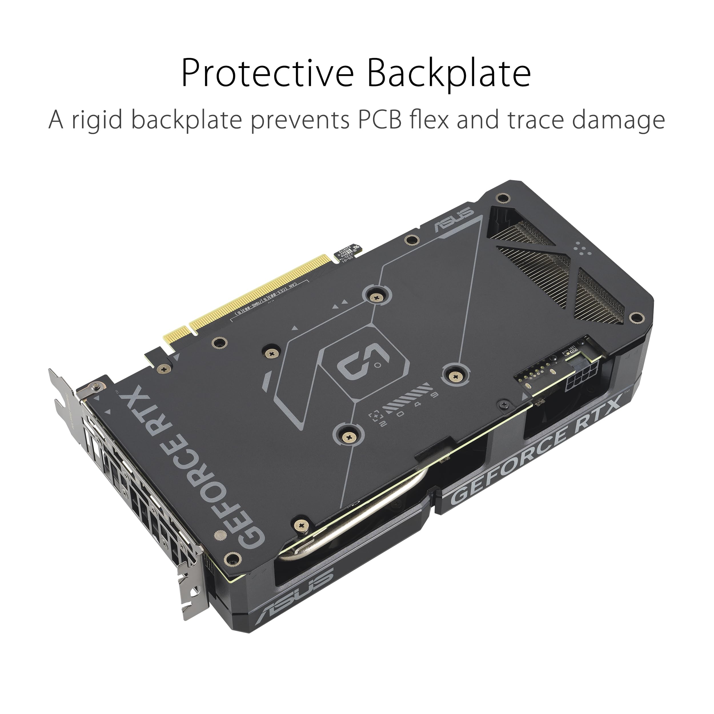 ASUS Dual GeForce RTX™ 4060 Ti EVO OC Edition 8GB GDDR6 (PCIe 4.0, 8GB GDDR6, DLSS 3, HDMI 2.1a, DisplayPort 1.4a, Axial-tech fan design, 0dB technology, Protective Backplate, Auto-Extreme Technology)
