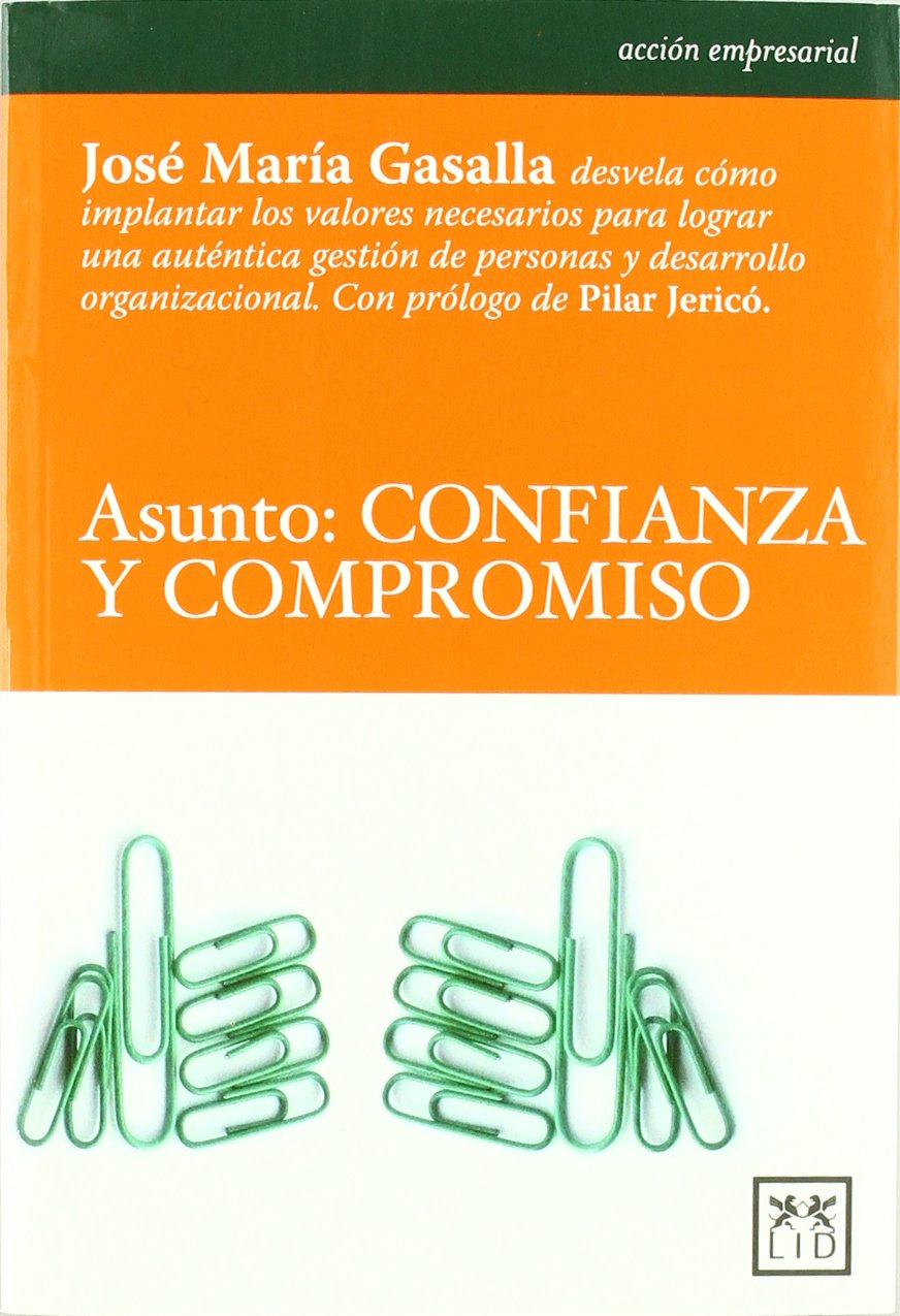asunto confianza y compromiso.jos mara gasalla