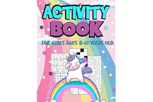 Activity Book For Girls Ages 8-12 Years Old: Challenging Fun Brain Teasers and Logic Puzzles For Clever girls Includes Crossw