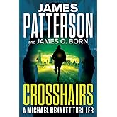Crosshairs: A Michael Bennett Thriller