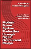 Modern Power System Protection through Digital