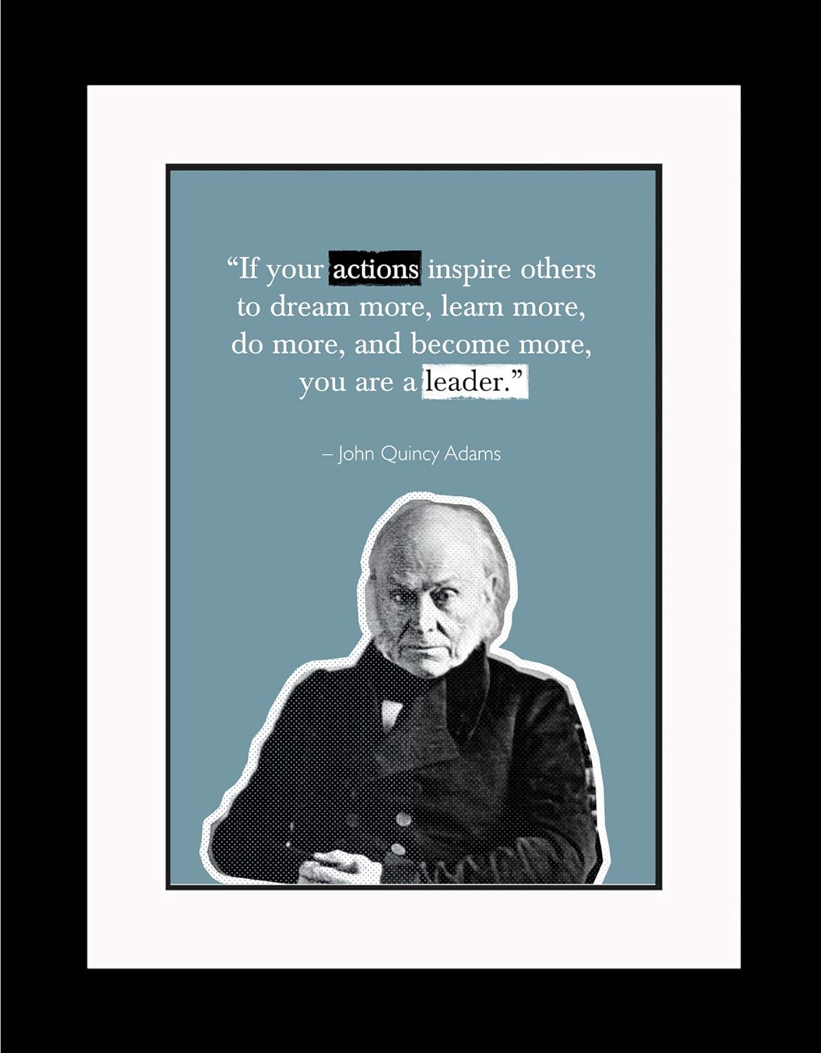 Amazon Wesellphotos John Quincy Adams If Your Action ポスター プリント 写真またはフレーム入り写真 John Quincy Adams 大統領のウォールアート装飾とギフト x26 Double Matted To 13x19 Framed アートフレーム ポスター オンライン通販