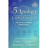 The 5 Apology Languages: The Secret to Healthy Relationships