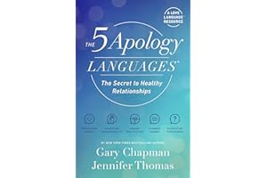 The 5 Apology Languages: The Secret to Healthy Relationships