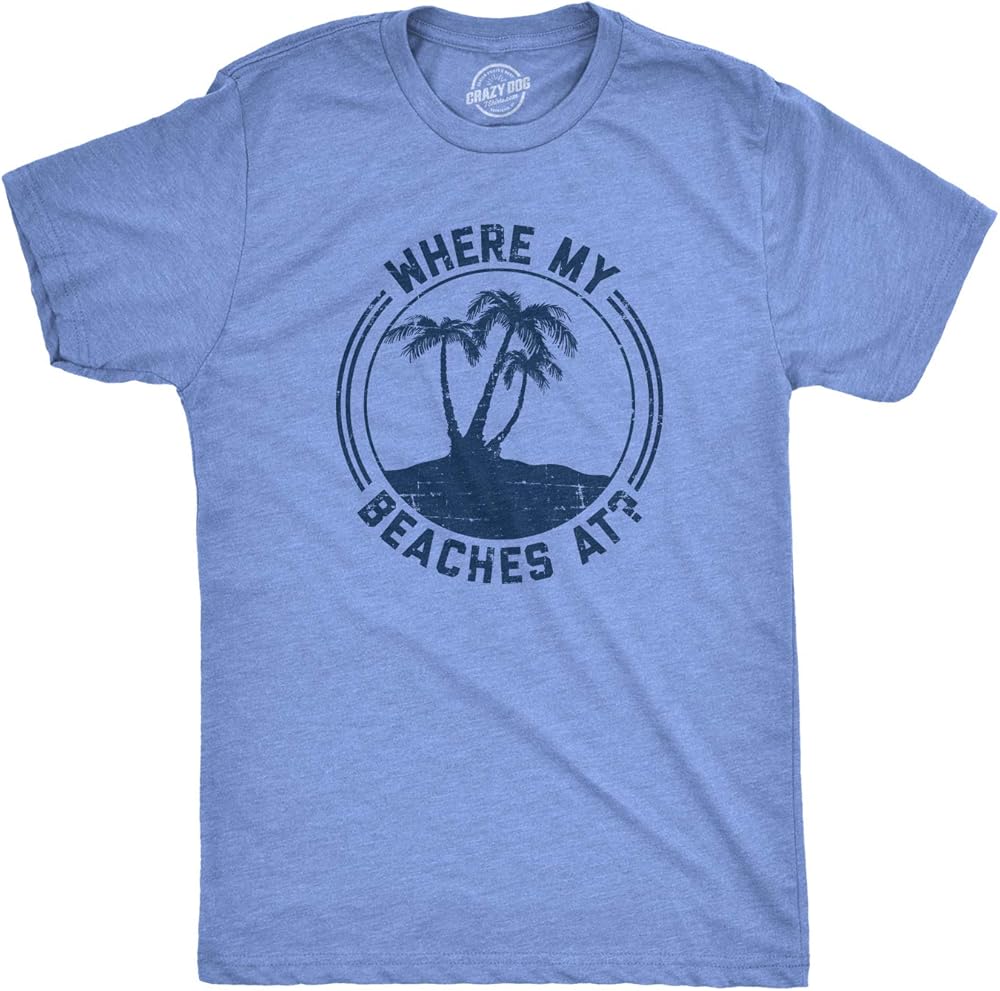 S Where My Beaches At Tshirt Funny Summer Vacation Tee 2726 Kitilan