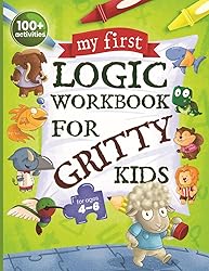 My First Logic Workbook for Gritty Kids: Spatial