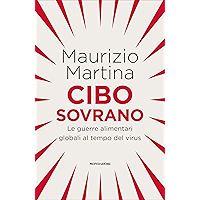 Cibo sovrano: Le guerre alimentari globali al tempo del virus (Italian Edition) book cover