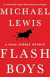 Flash Boys: A Wall Street Revolt