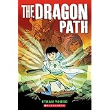 The Dragon Path: A Graphic Novel