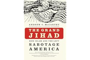 The Grand Jihad: How Islam and the Left Sabotage America