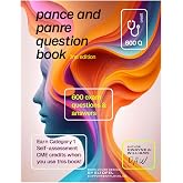 PANCE AND PANRE QUESTION BOOK SECOND EDITION