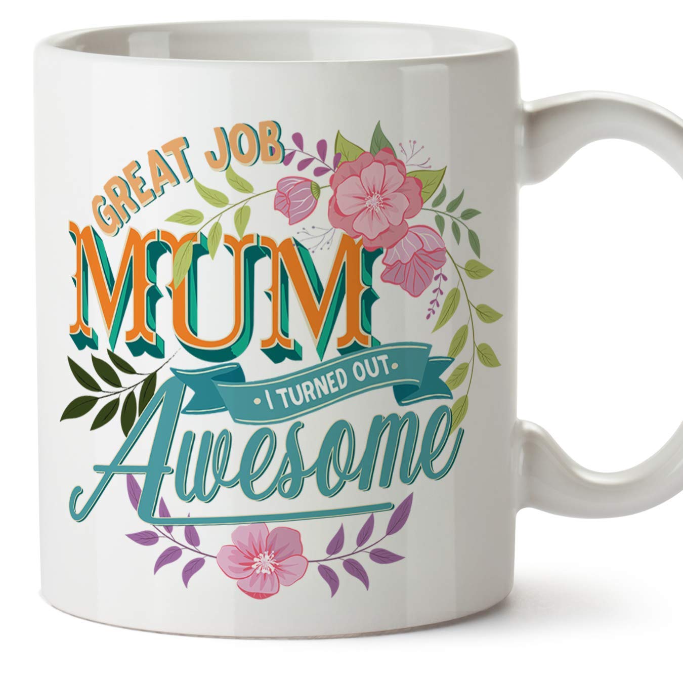 MUGFFINS Mum Mugs – "Great Job Mum" (Model 1) – Funny Mothers Day Gifts from Daughters & sons