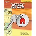 Consumer Math: Reproducible The Mathematics of Housing & Taxes