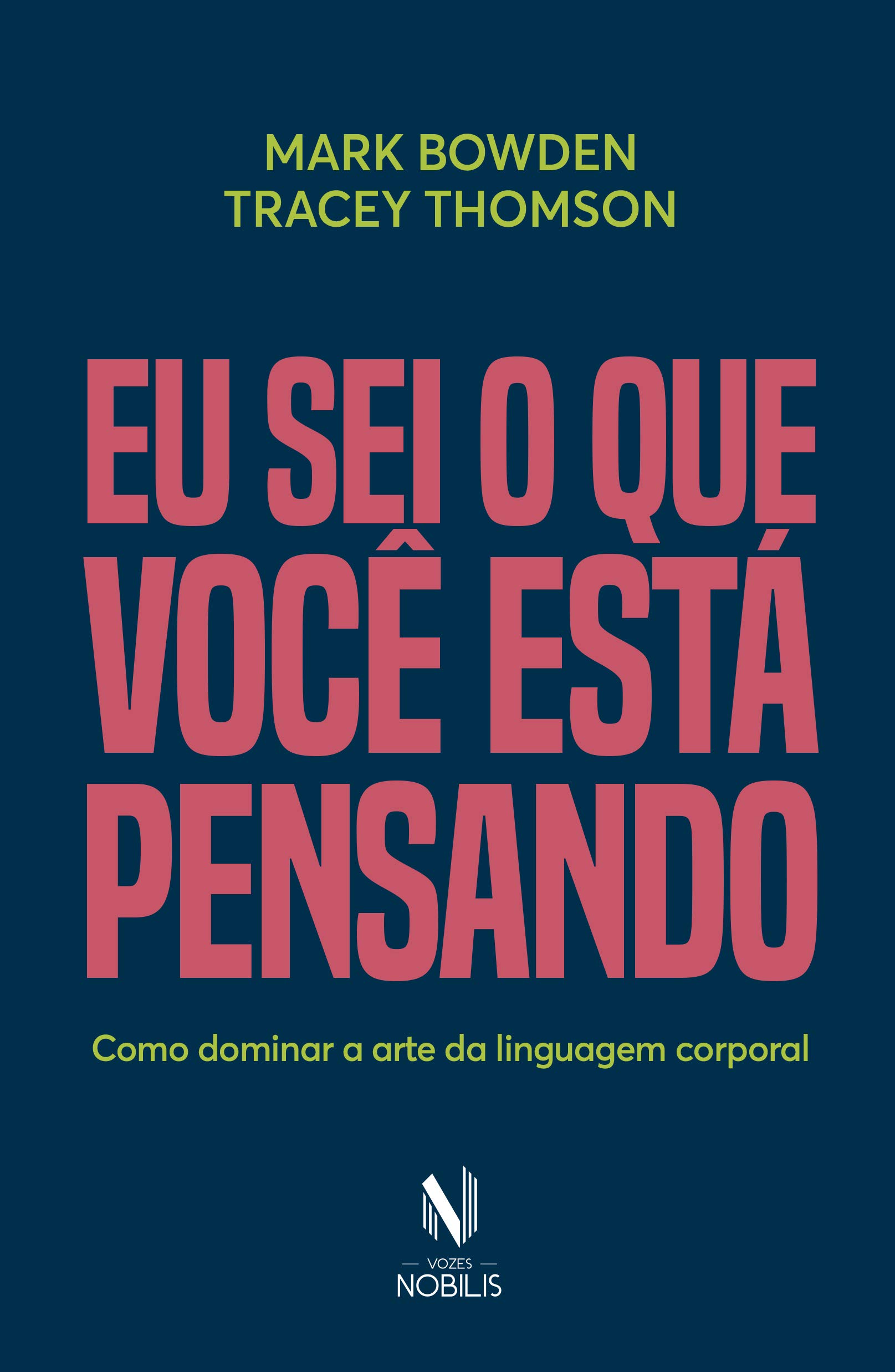 Livro 'Eu sei o que você está pensando' por Mark Bowden