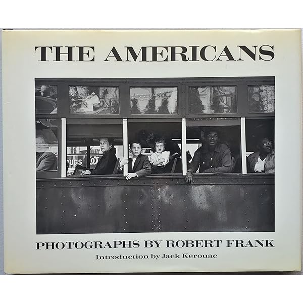 The Americans: Frank, Robert, Kerouac, Jack: 9783865215840: Amazon