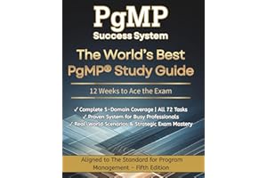 The World's Best PgMP Study Guide: 12 Weeks to Ace the Exam