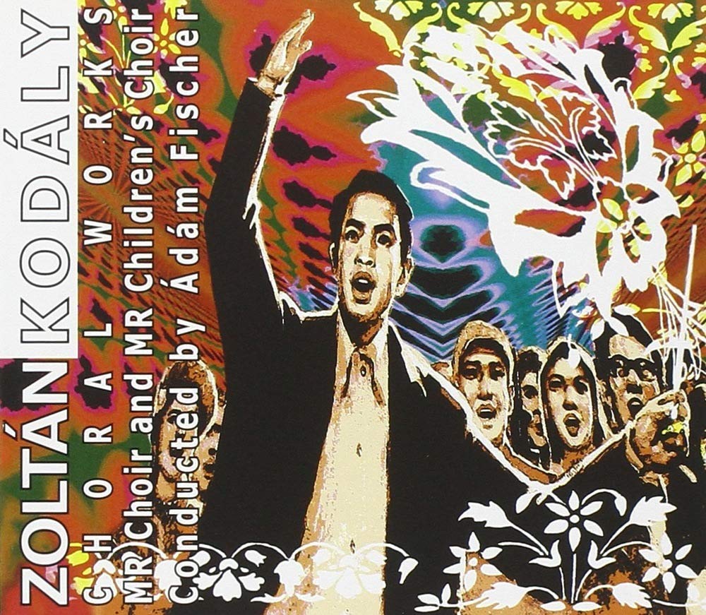 Kodaly: Choral Works