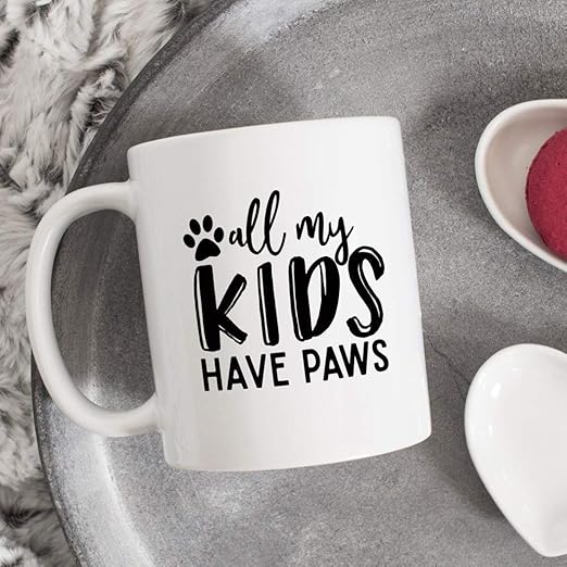 my kids have paws cup