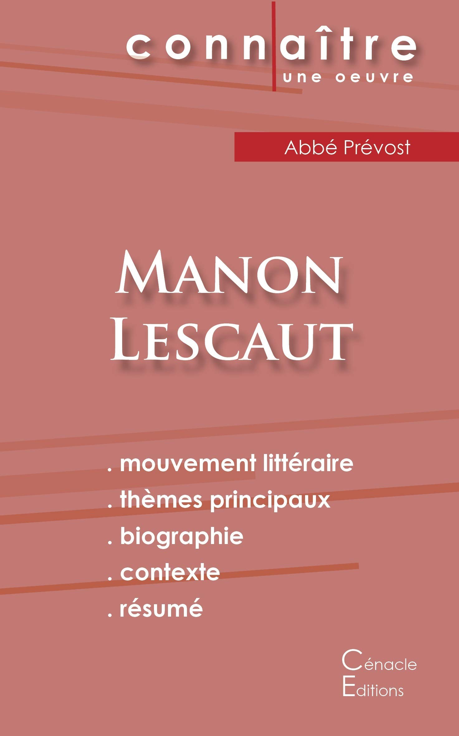 Amazon Fr Fiche De Lecture Manon Lescaut Analyse Litteraire De Reference Et Resume Complet Prevost Abbe Livres