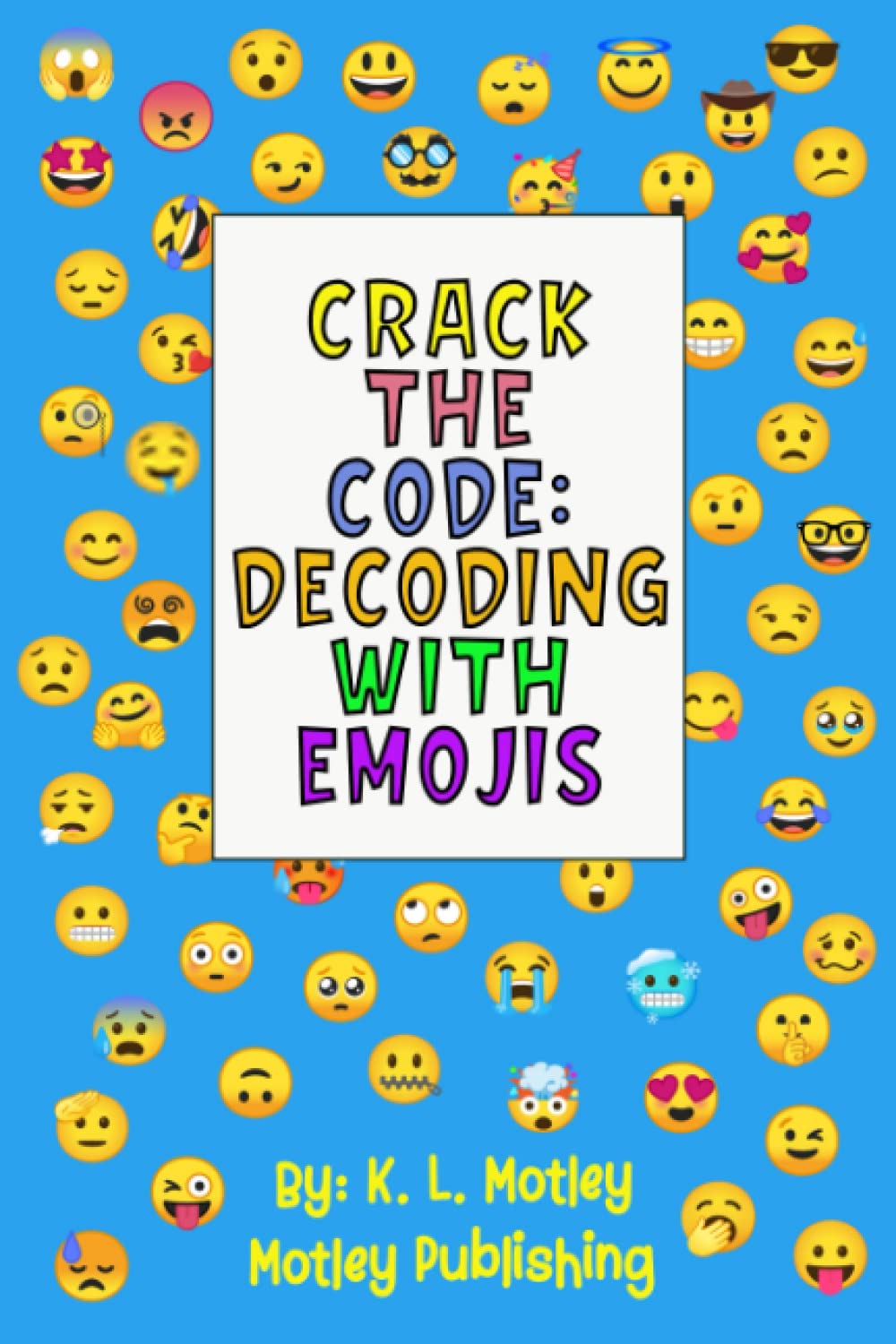 Mua Crack the Code: Decoding With Emojis: 100 Secret Messages/ Decoding ...