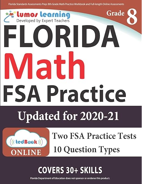 Florida Standards Assessments Prep 8th Grade Math Practice Workbook And Full Length Online Assessments Fsa Study Guide Learning Lumos 9781945730535 Amazon Com Books