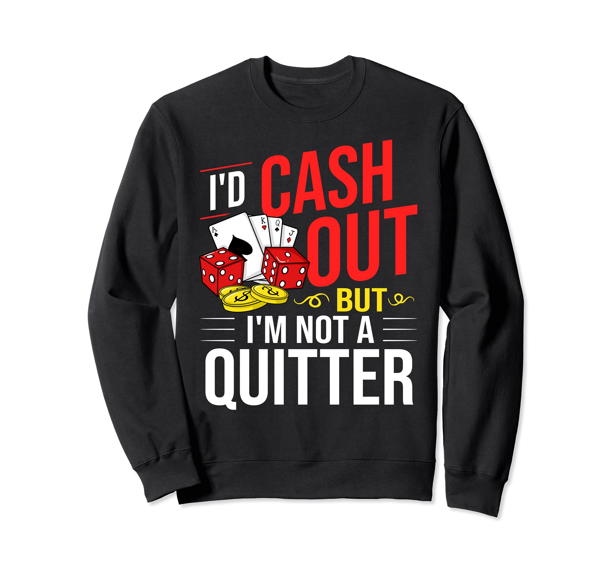 Casino Slot Machine Game Chips Card Player Sweatshirt