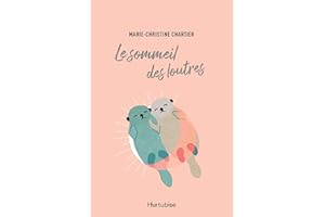 Le sommeil des loutres (French Edition)