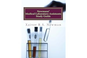 Newmans' Medical Laboratory Assistants Study Guide (Laboratory series Book 1)