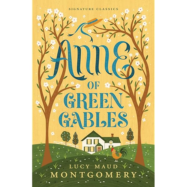 Anne of Green Gables, 100th Anniversary Edition: Montgomery
