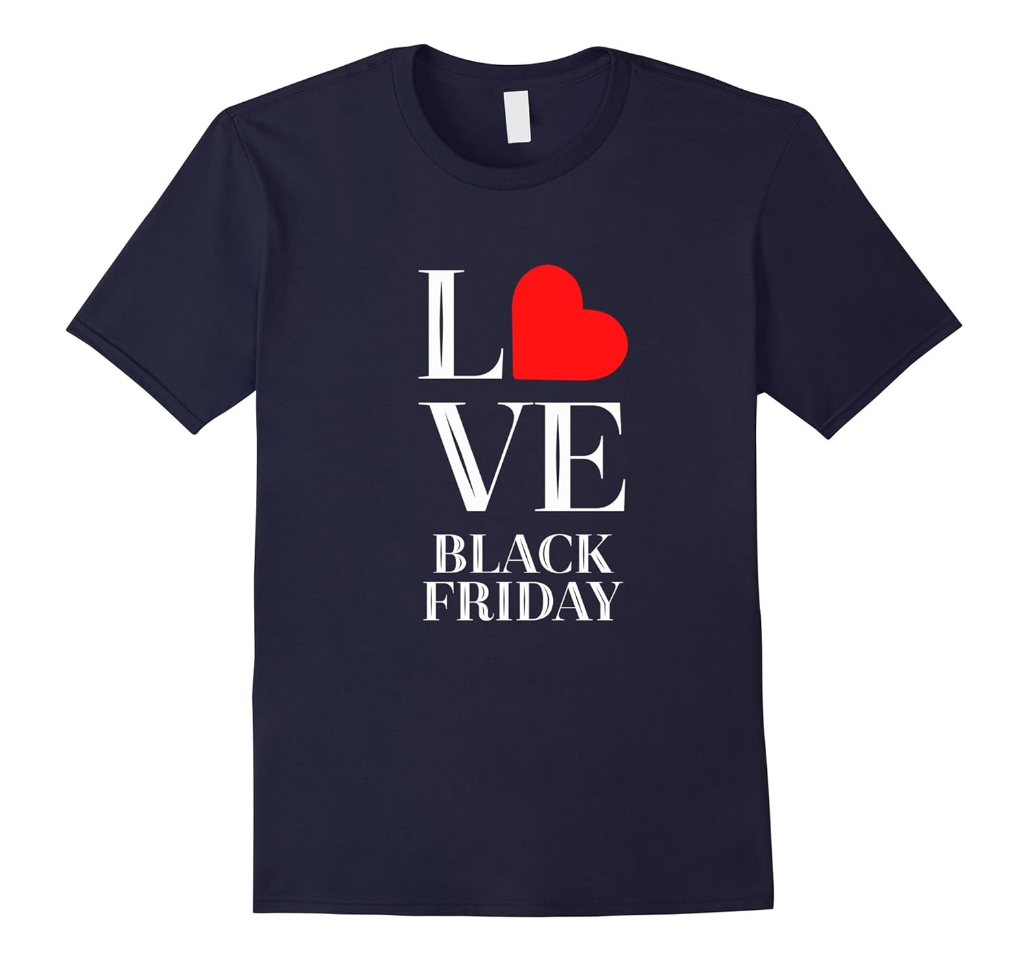 Love Black Friday Heart Christmas Mall Shopper Xmas T-Shirt-ANZ