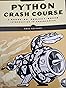 Python Crash Course, 2nd Edition : Matthes, Eric: Amazon.in: Books