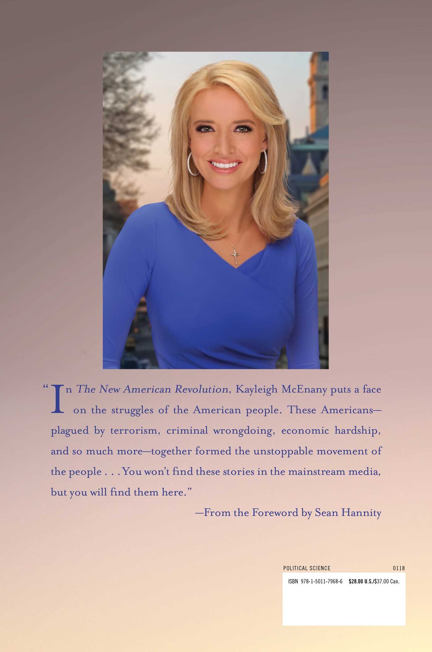 The New American Revolution The Making Of A Populist Movement Amazon Co Uk Mcenany Kayleigh Hannity Sean 9781501179686 Books