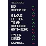 Big Business: A Love Letter to an American Anti-Hero