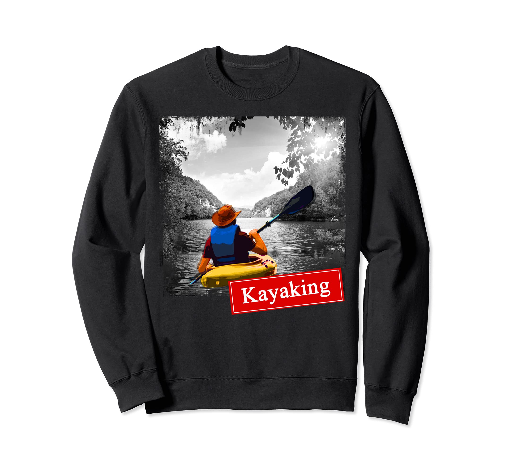 Kayaks apparel For Outdoor Adventure kayaking boating Sweatshirt