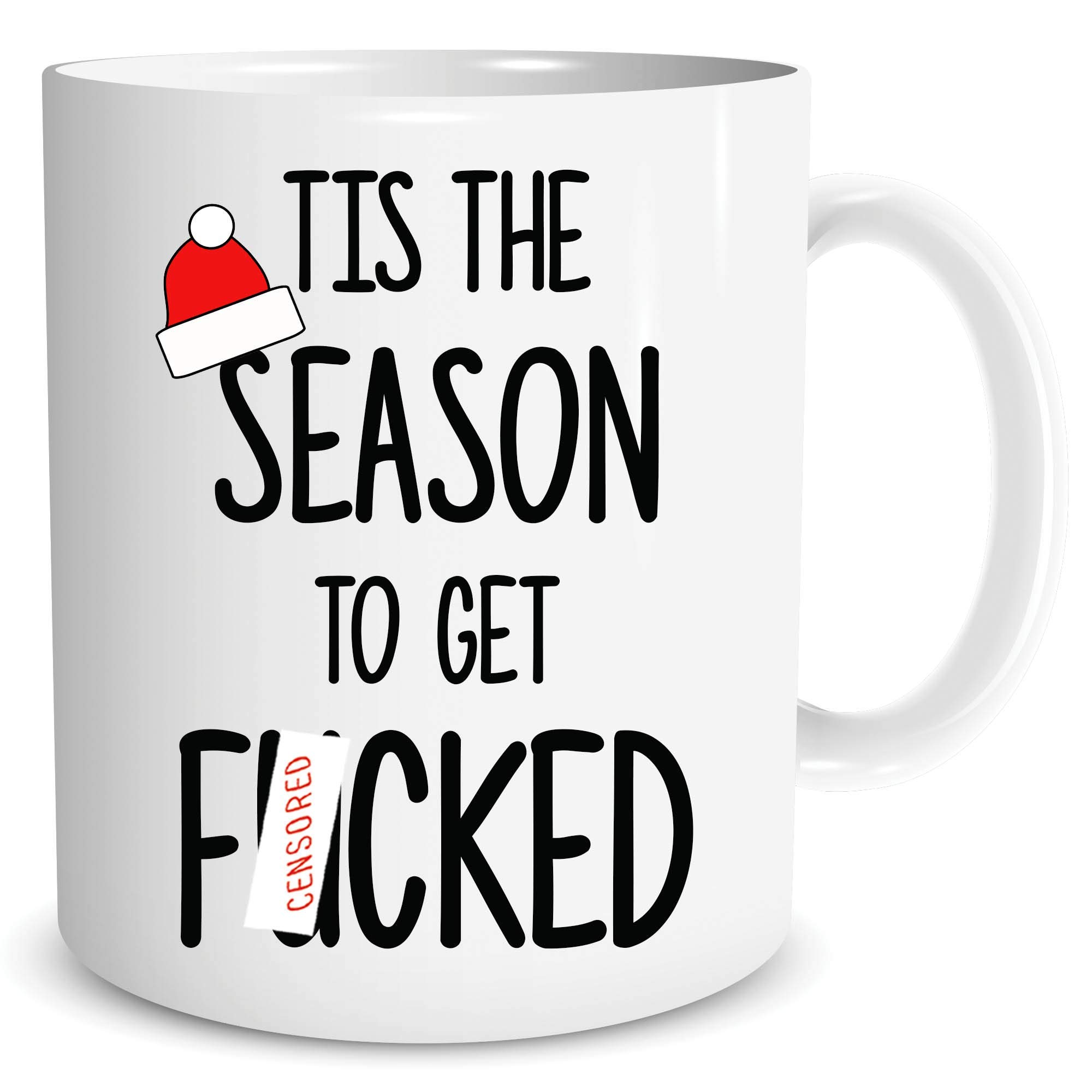 Funny Coffee Mugs Tis The Season Christmas Gift Present Rude Gifts for Her Gifts for Him Profanity Cup Secret Santa Office Work Coworker WSDMUG1525