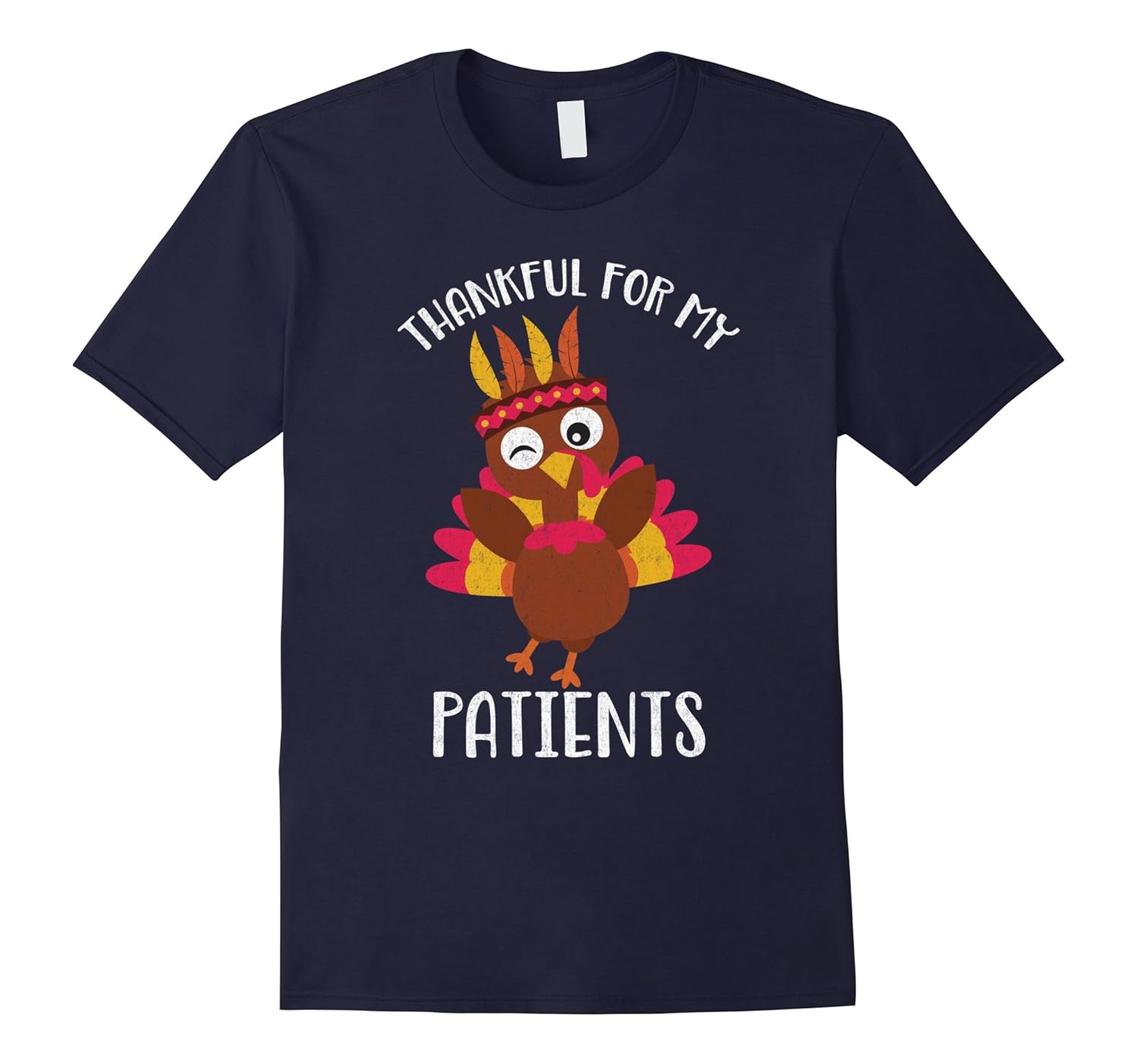 Thankful for My Patients Thanksgiving Shirt-ANZ