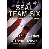 SEAL Team Six: Memoirs of an Elite Navy SEAL Sniper
