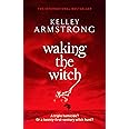 Waking the Witch (Women of the Otherworld)