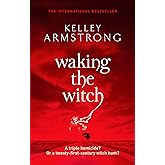 Waking the Witch (Women of the Otherworld)