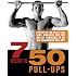 7 Weeks to 50 Pull-Ups: Strengthen and Sculpt Your Arms, Shoulders, Back, and Abs by Training to Do 50 Consecutive Pull-Ups