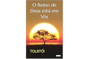 O Reino de Deus está em Vós (Portuguese Edition)