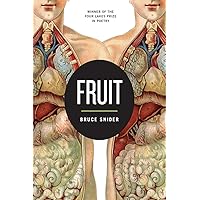Fruit (Volume 1) (Wisconsin Poetry Series)